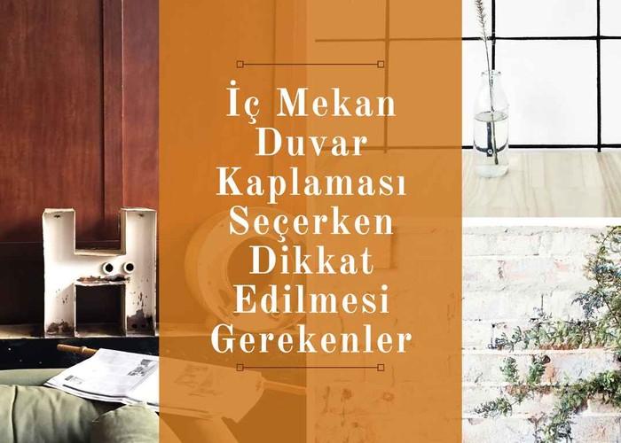 İç Mekan Malzemeleri Seçerken Dikkat Edilmesi Gerekenler